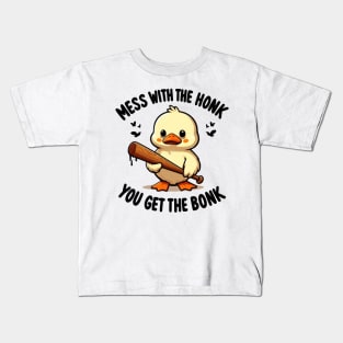 Funny duck, Mess with the honk you get the bonk Kids T-Shirt